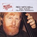 完全限定盤LP レッド・ミッチェル ＆ 鈴木勲feat.山本剛  RED MITCHELL & ISAO SUZUKI feat.TSUYOSHI YAMAMOTO / ベース・クラブ