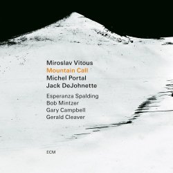画像1:  【ECM】 CD Miroslav Vitous , Jack DeJohnette, Michel Portal ミロスラフ・ヴィトウス、ジャック・デジョネット、ミシェル・ポルタル / Mountain Call  デジョネット、ポルタル、そしてエスペランサ。7年の歳月に残された共鳴 
