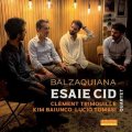 【SWING ALLEY】CD Esaie Cid Quartet エサイエ・シッド・カルテット / Balzaquiana  古き良きジャズの気品を、アルトで奏でる。重厚かつ流麗なシド・スタイル、ここにあり 