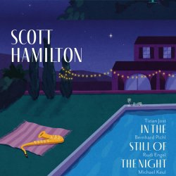 Scott Hamilton / In The Still Of The Night