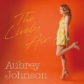 【CORE PORT】CD AUBREY JOHNSON オーブリー・ジョンソン / ザ・ライヴリー・エアー 【日本盤ボーナス曲収録】 空気を震わせ、心を躍らせる。その瑞々しさは、まさに“Lively”。ライル・メイズの魂を継ぐ、現代ジャズ・ヴォーカルの到達点。 