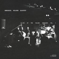 Immanuel Wilkins Quartet / Live At The Village Vanguard Vol. 1