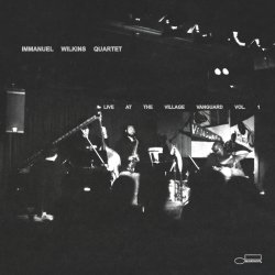 Immanuel Wilkins Quartet / Live At The Village Vanguard Vol. 1