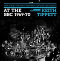 CD KEITH TIPPETT GROUP キース・ティペット・グループ / AT THE BBC 1969-1970   ブリティッシュ・ジャズ黄金期のミッシング・リンク。21歳のキース・ティペットがBBCに刻んだ貴重な記録。  