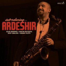 画像1: 【CELLAR LIVE】CD Ardeshir アルデシール / Introducing Ardeshir   受け継がれるバップの魂、放たれる独自の感性。スウィング、パッション、そしてオマージュ。  