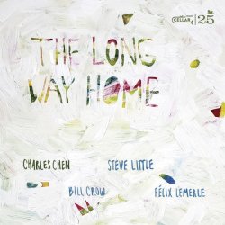 画像1: 【CELLAR LIVE】CD Charles Chen チャールズ・チェン / The Long Way Home   Charles Chen × レジェンド。レジェンドたちの懐で、Charles Chenがのびやかに舞う。  