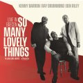 完全限定輸入盤2CD Kenny Barron ケニー・バロン / So Many Lovely Things: Live in Brecon (Digipack Limited Edition)    ケニー・バロン黄金トリオ、1995年の欧州ツアーから、その緊密な交歓を捉えた未発表ライヴ盤。  
