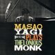 数量限定生産・国内制作LP　八木 正生 MASAO YAGI / セロニアス・モンクを弾く PLAYS THELONIOUS MONK     シャープ&ドライで簡素な中に得難い滋味を感じさせる昭和中期に残された瑞々しさ格別の和流ハード・バップ傑作、待望のアナログ復刻! 