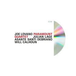 Joe Lovano / Paramount Quartet