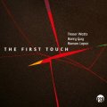 CD Trevor Watts w./ Barry Guy / Ramon Lopez トレヴァー・ワッツ / The First Touch    英国の重鎮たちがルブリンの夜を切り裂いた。これぞ即興の極み。名手3人が真っ向から激突するフリージャズの「今」。  