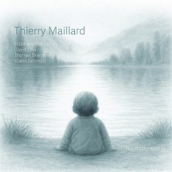 画像1: 2枚組CD THIERRY MAILLARD ティエリ・マイヤール  / No More She Is   マイヤールの心情的ピアノと、ステファン・ベルモンドの伸びやかなトランペット、欧州ジャズファン注目のエレジー  