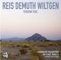 CD REIS, DEMUTH, WILTGEN,Luxembourg hilharmonic with JOSHUA REDMAN ライス、デムート、ウィルトゲン w./ ルクセンブルク・フィル feat.ジョシュア・レッドマン / FREEDOM TRAIL    欧州の洗練とジョシュア・レッドマン、ヴィンス・メンドーサが交錯する、シンフォニック・ジャズの新たな結晶。  