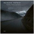 国内盤SHM-CD　MICK GOODRICK & FRED HERSCH ミック・グッドリック & フレッド・ハーシュ / FEEBLES, FABLES AND FERNS フィーブルズ、フェイブルズ・アンド・ファーンズ     未発表発掘！クール&シャープで潤いと翳りある線の細いギターのセンシティヴ・メランコリック妙技とマイルド・テンダー&スウィンギンによく歌う抒情派ピアノ弾鳴のインティメイトな語らい♪ 