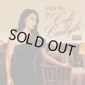 輸入盤LP Stella Cole ステラ・コール / Live at Cafe Carlyle   ハリウッド黄金期の気品〜スモーキー＆ノスタルジックな歌唱 ／ マイケル・カナンの粋なピアノで贅沢なNYの夜にタイムトリップ！  