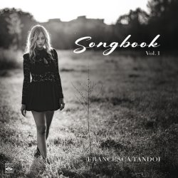 Francesca Tandoi / Songbook Vol. 1