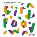 輸入限定盤CD　PIERRE FAVRE TRIO ピエール・ファーヴル / BIRD FOOD     未発表発掘！アブストラクト&ヴァイオレントでありながらメロディーとスイングを忘れない60年代フリー派ピアノ・トリオ清新会心の一撃!!三つ巴にして三位一体!!! 