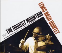 画像1: CD Lewis Nash ルイス・ナッシュ / The Highest Mountain   【待望の再発】往年のモダン・ジャズが、現代の感性で蘇る白熱のライブ盤！聴きごたえあり!  