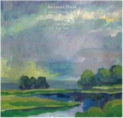 画像1: CD 高田ひろ子 HIROKO TAKADA  / Ancient Dusk / 太古の夕暮れ   結成13年目の深化。一瞬の美しさを捉えた、豊かな響きのアコースティック・ジャズ。  