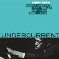 180g重量盤LP Kenny Drew ケニー・ドリュー / Undercurrent   憧れの名盤が、ぐっと身近に。名盤再発LPのスタンダードを、手に取りやすい価格で。= 180g重量盤仕様!  