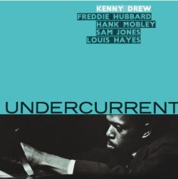画像1: 180g重量盤LP Kenny Drew ケニー・ドリュー / Undercurrent   憧れの名盤が、ぐっと身近に。名盤再発LPのスタンダードを、手に取りやすい価格で。= 180g重量盤仕様!  