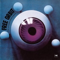画像1: 【復刻 MPS】CD  FREE ORBIT   フリー・オービット    /  Free Jazz Goes Underground  フリー・ジャズ・ゴーズ・アンダーグラウンド