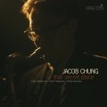 CD Jacob Chung Quartet ジェイコブ・チャン / That Secret Place   気鋭のサックス奏者ジェイコブ・チャンが、酸いも甘いも噛み分けた成熟したジャズ演奏を見せるリーダー4作目！  
