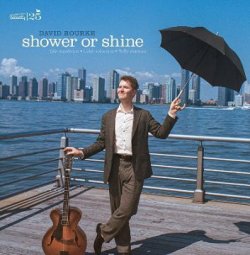 画像1: CD DAVID ROURKE デビッド・ローク / Shower or Shine   確かな技巧と心に響くメロディセンス。NYジャズシーンの気鋭ギタリスト、デヴィッド・ルークが放つ本格カルテット・アルバム！  