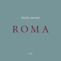 国内盤 SHM-CD Keith Jarrett キース・ジャレット / ROMA ローマ   完全即興ソロという“時代を超えた儀式”の旅路が、ここに美しく結実する。 