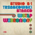 CD Andrzej Trzaskowski, Tomasz Stanko  アンジェイ・トシャスコフスキ、トマシュ・スタンコ / Wstęp wzbroniony    トマシュ・スタンコ×アンジェイ・トシャスコフスキ 70-80s、時代をモダンに駆け抜けた、爽快でディープな幻の未発表音源  