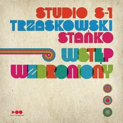 画像1: CD Andrzej Trzaskowski, Tomasz Stanko  アンジェイ・トシャスコフスキ、トマシュ・スタンコ / Wstęp wzbroniony    トマシュ・スタンコ×アンジェイ・トシャスコフスキ 70-80s、時代をモダンに駆け抜けた、爽快でディープな幻の未発表音源  