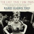 2枚組180g重量盤LP  BARRY HARRIS TRIO バリー・ハリス・トリオ /  思い出のパリ   バップ・ピアノの芳醇な響きとブルージーな低音。リラックスした名演を、ヴィーナスの高音質サウンドで。  