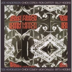 画像1: 国内盤ＣＤ 【MPS】JOE HENDERSON WITH CHICK COREA ジョー・ヘンダーソン・ウィズ・チック・コリア / MIRROR MIRROR　ミラー・ミラー   互いの音を映し合いながら、4人の巨匠が描き出すジャズの新たな輪郭。  