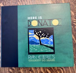 Ryan Keberle's Collectiv do Brasil / Here Is Donato!