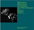3枚組輸入盤CD MILES DAVIS マイルス・デイビス / REFERENCE: MILES DAVIS 2ND QUINTET, LIVE 1967 IN EUROPE   散在していた音源を、1967年秋という時間軸で辿る。そこから、マイルス・バンドの変化が浮かび上がる。  