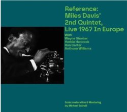 画像1: 3枚組輸入盤CD MILES DAVIS マイルス・デイビス / REFERENCE: MILES DAVIS 2ND QUINTET, LIVE 1967 IN EUROPE   散在していた音源を、1967年秋という時間軸で辿る。そこから、マイルス・バンドの変化が浮かび上がる。  