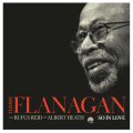 輸入盤CD　TOMMY FLANAGAN トミー・フラナガン / SO IN LOVE     未発表発掘！歯切れよく硬質鋭角にダイナミック・スイングする殺陣風のバップ・ピアノらしさと煌びやかで流麗な寛ぎファンキー傾向を併せ持ったストーリーテリングの妙が粋に、アジに冴え渡る最晩年の快調トリオ・ライヴ!!! 