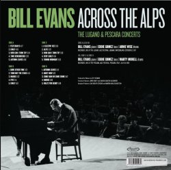 画像2: 【送料込み価格設定商品】 【RECORD STORE DAY 限定LP】 完全限定180重量盤2枚組LP Bill Evans ビル・エヴァンス / Across The Alps - The Lugano & Pescara Concerts   ルガーノからペスカーラへ。二つのヨーロッパ公演に聴く、ビル・エヴァンス・トリオの軌跡  