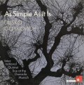 国内盤CD 【MPS 世界初CD化】　DUSKO GOYKOVICH ダスコ・ゴイコヴィッチ / AS SIMPLE AS IT IS - International Quintet live at the Domicile Munich アズ・シンプル・アズ・イット・イズ     生粋ハード・バッパーの矜持を頑として示す硬派吟醸トランペット咆哮と幾らかモード色を加味したハード・ドライヴィング&スモーキーなテナー・ブロウが愉しげにバトルする痛快娯楽肌ライヴ傑作、待望の世界初CD化! 