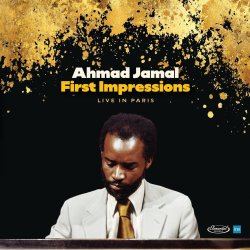 画像1: 完全限定2枚組180g重量盤LP Ahmad Jamal Trio アーマッド・ジャマル・トリオ / First Impressions - Live in Paris, 1971   間とリズムを自在に操り、ピアノとフェンダー・ローズが響く。アーマッド・ジャマル・トリオの躍動的なパリ公演。  