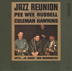 画像1: 【期間限定価格CD】PEE WEE RUSSELL,COLEMAN HAWKINS ピー・ウィー・ラッセル/コールマン・ホーキンス  /  ジャズ・リユニオン