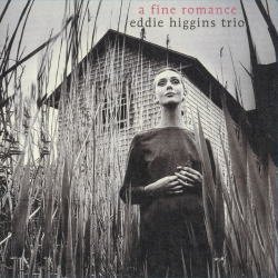 画像1: 【ヴィーナスレコード 完全限定180g重量盤LP】EDDIE HIGGINS TRIO エディ・ヒギンズ・トリオ /  素敵なロマンス  A FINE ROMANCE