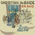 CD CHRISTIAN MCBRIDE クリスチャン・マクブライド / The Good Feeling