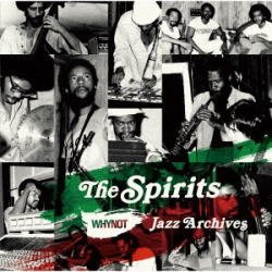 画像1: 2枚組CD VA /  The Spirits - "WHYNOT" Jazz Archives