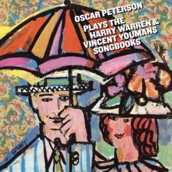画像1: 2枚組CD OSCAR PETERSON オスカー・ピーターソン / Plays The HARRY WARREN & VINCENT YOUMANS Songbooks