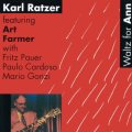 期間限定価格CD Karl Ratzer カール・レイツァー・フィーチャリング・アート・ファーマー /  WALTZ  FOR  ANN  ワルツ・フォー・アン『SOLID JAZZ GIANTS』-PREMIUM SALE-期間限定盤