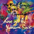 期間限定価格CD Bert Seager Jazz Quintet バート・シーガー・ジャズ・クインテット /  ライヴ・アット・ザ・ヤードバード・スィート『SOLID JAZZ GIANTS』-PREMIUM SALE-期間限定盤