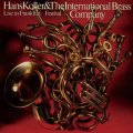 期間限定価格CD Hans Koller & The International Brass Company ハンス・コラー&ジ・インターナショナル・ブラス・カンパニー /  フェスティバル『SOLID JAZZ GIANTS』-PREMIUM SALE-期間限定盤