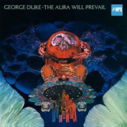 画像1: 国内盤CD GEORGE DUKE ジョージ・デューク  /  オーラ・ウィル・プリヴェイル