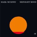 国内盤ＣＤ MARK MURPHY マーク・マーフィー /  MIDNIGHT MOOD  ミッドナイト・ムード