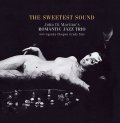 完全限定180g重量盤2枚組LP ROMANTIC JAZZ TRIO ロマンティック・ジャズ・トリオ /  甘き調べ